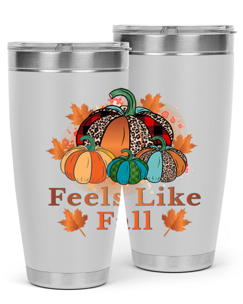 Feels Like Fall 183#- fall- Tumbler