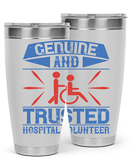 Genuine and Trusted Hospital Volunteer Style 2#- volunteer- Tumbler