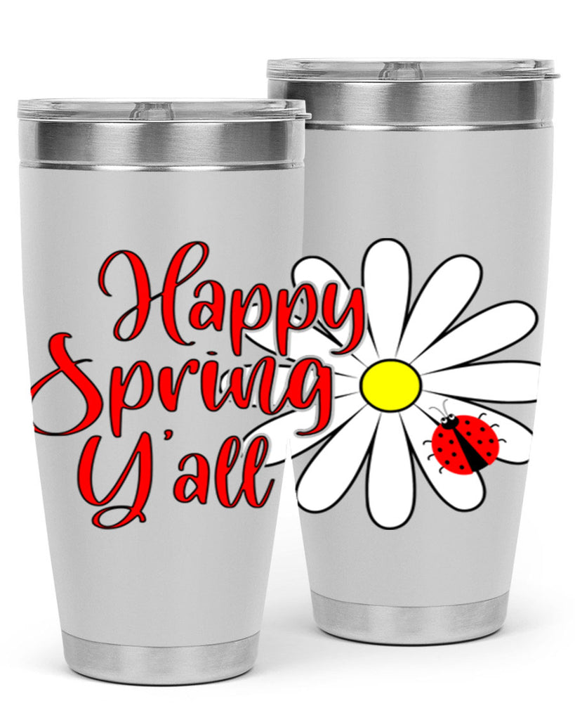 Happy Spring Y'all 161#- spring- Tumbler