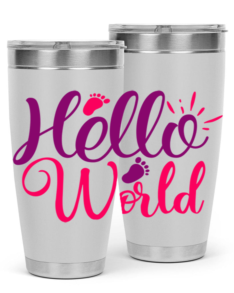 Hello World Style 260#- baby- tumbler