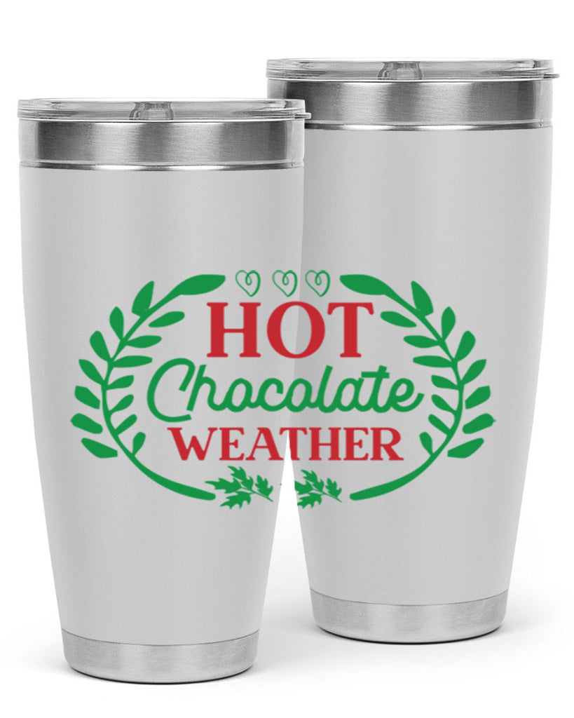Hot Chocolate Weather 195#- winter- Tumbler