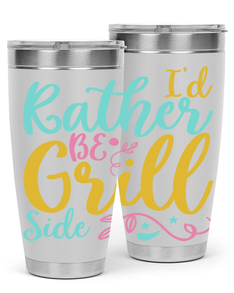 ID RATHER BE GRILL SIDE Style 62#- summer- Tumbler