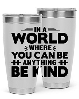 In a world Style 48#- autism- Tumbler