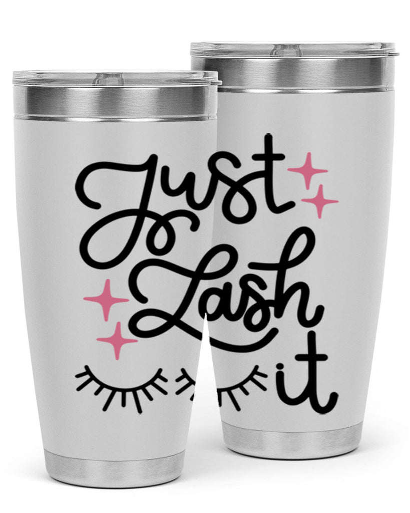 Just Lash It Style 76#- make up- Tumbler