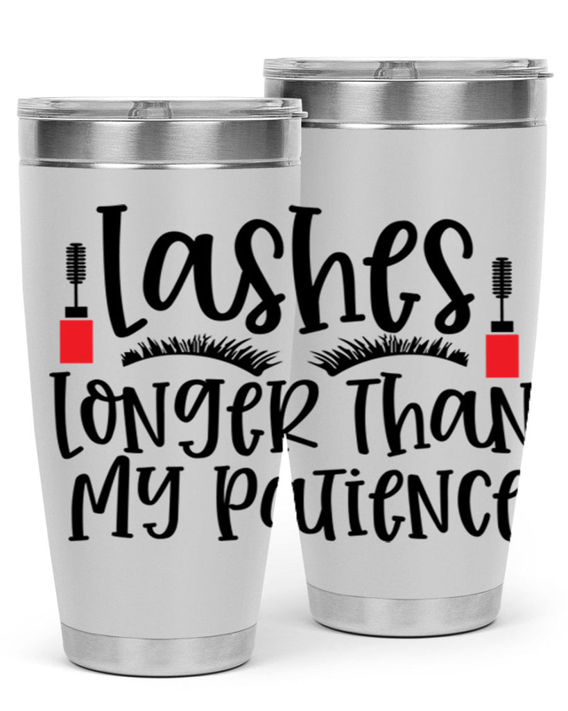 Lashes Longer Than My Patience Style 231#- make up- Tumbler
