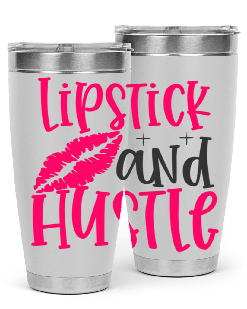 Lipstick and Hustle design Style 230#- make up- Tumbler