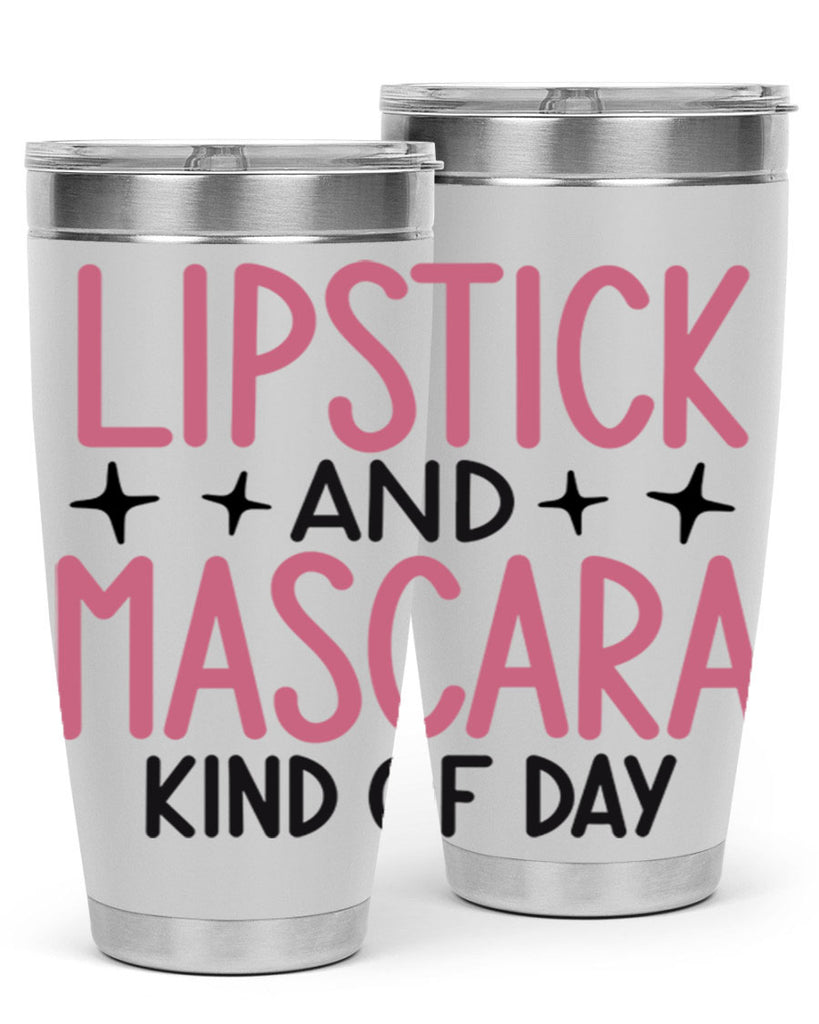 Lipstick and Mascara Kind of Day Style 57#- make up- Tumbler