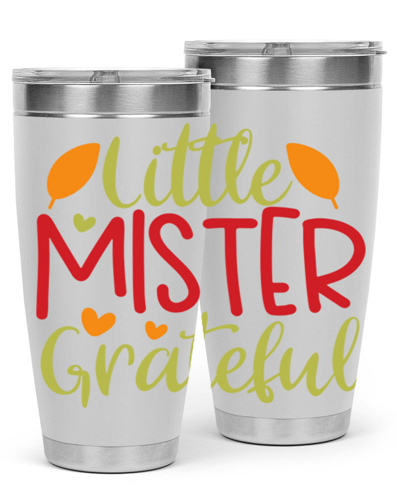 Little Mister Grateful 407#- fall- Tumbler