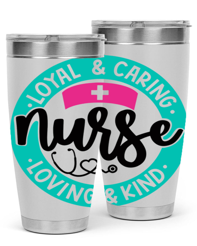 Loyal Caring Nurse Loving Kind Style Style 133#- nurse- tumbler