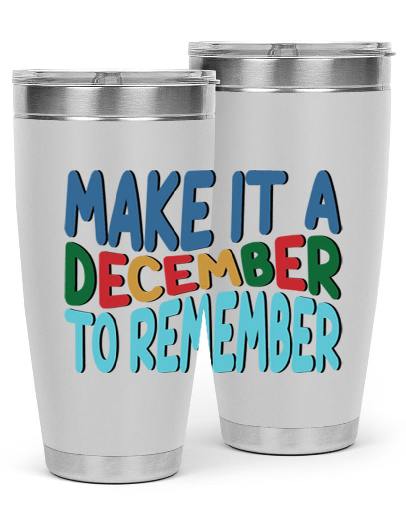 Make It a December to 319#- winter- Tumbler