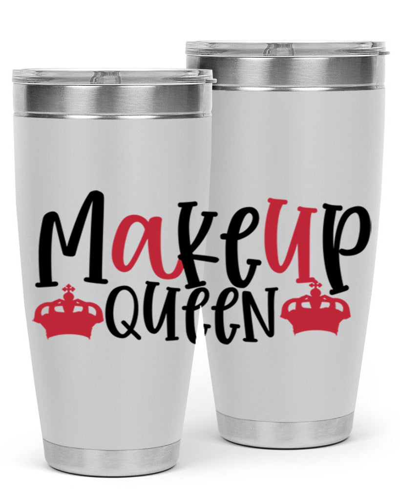 Makeup Queen design Style 223#- make up- Tumbler