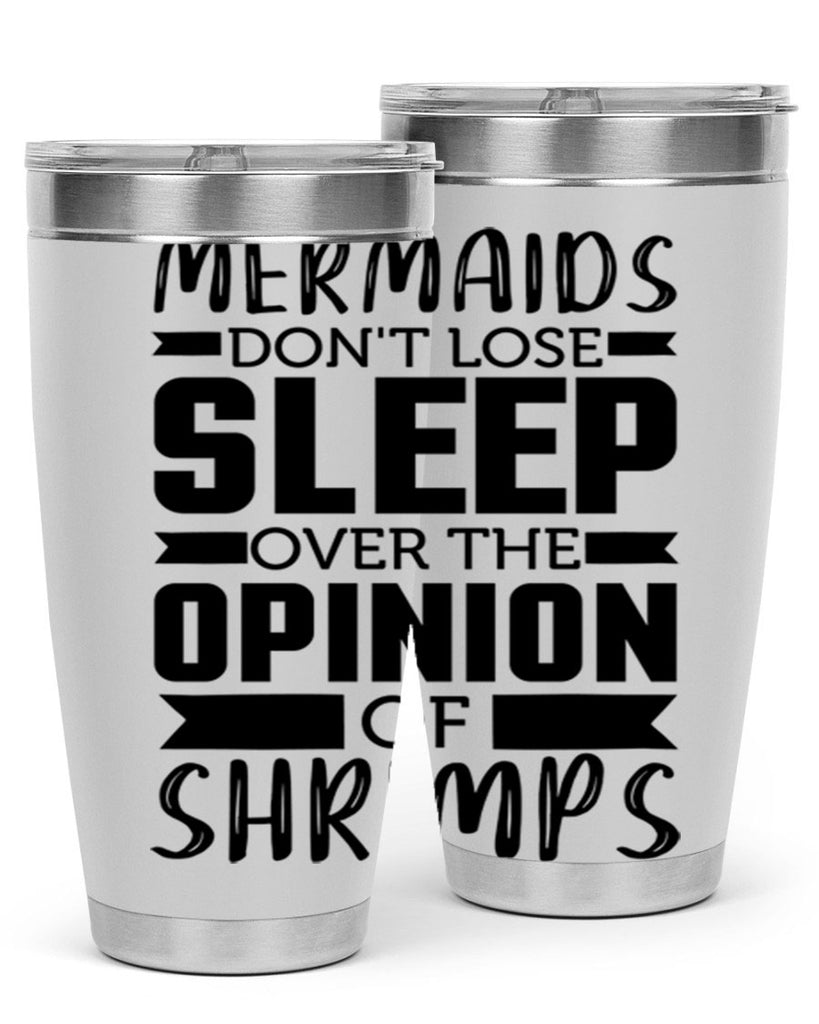 Mermaids dont lose sleep over 488#- mermaid- Tumbler
