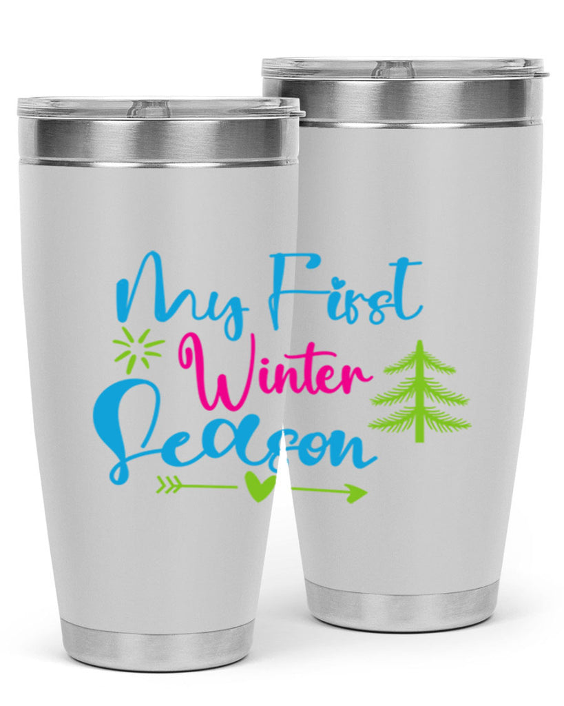 My First Winter Season 323#- winter- Tumbler