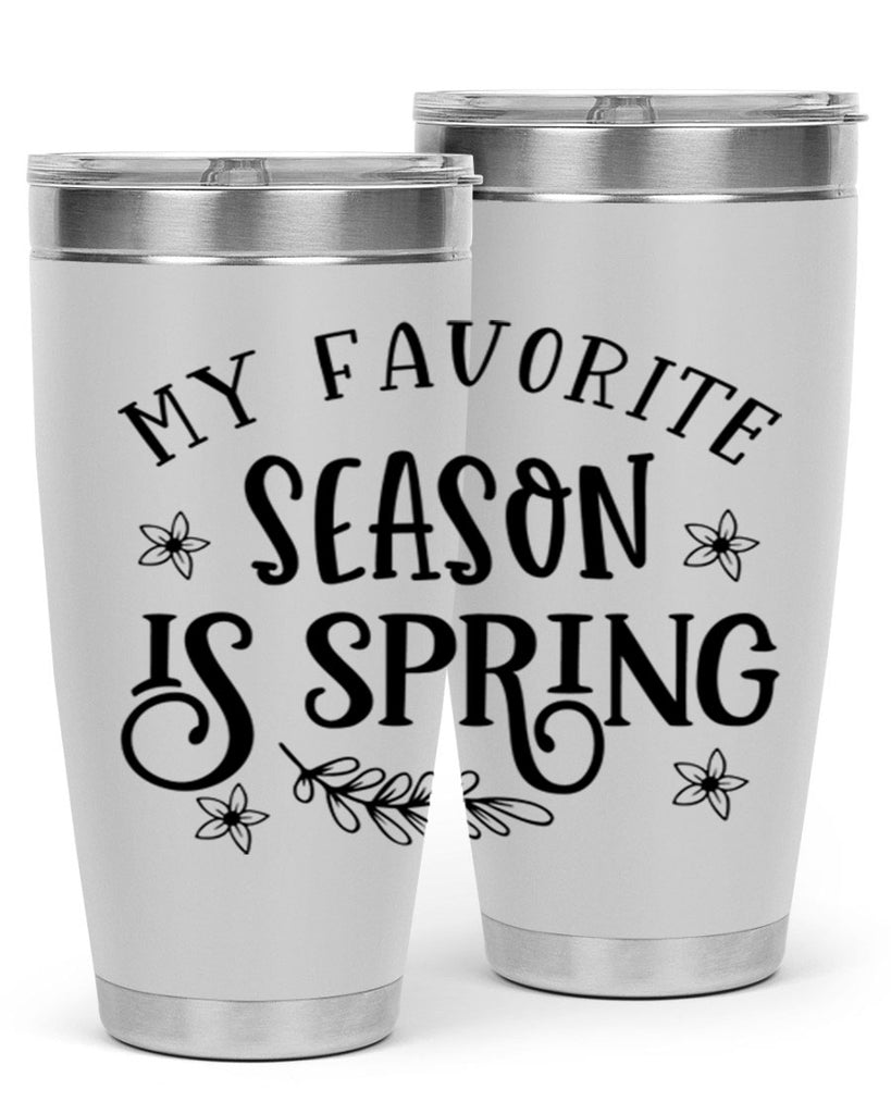 My favorite season is spring 350#- spring- Tumbler