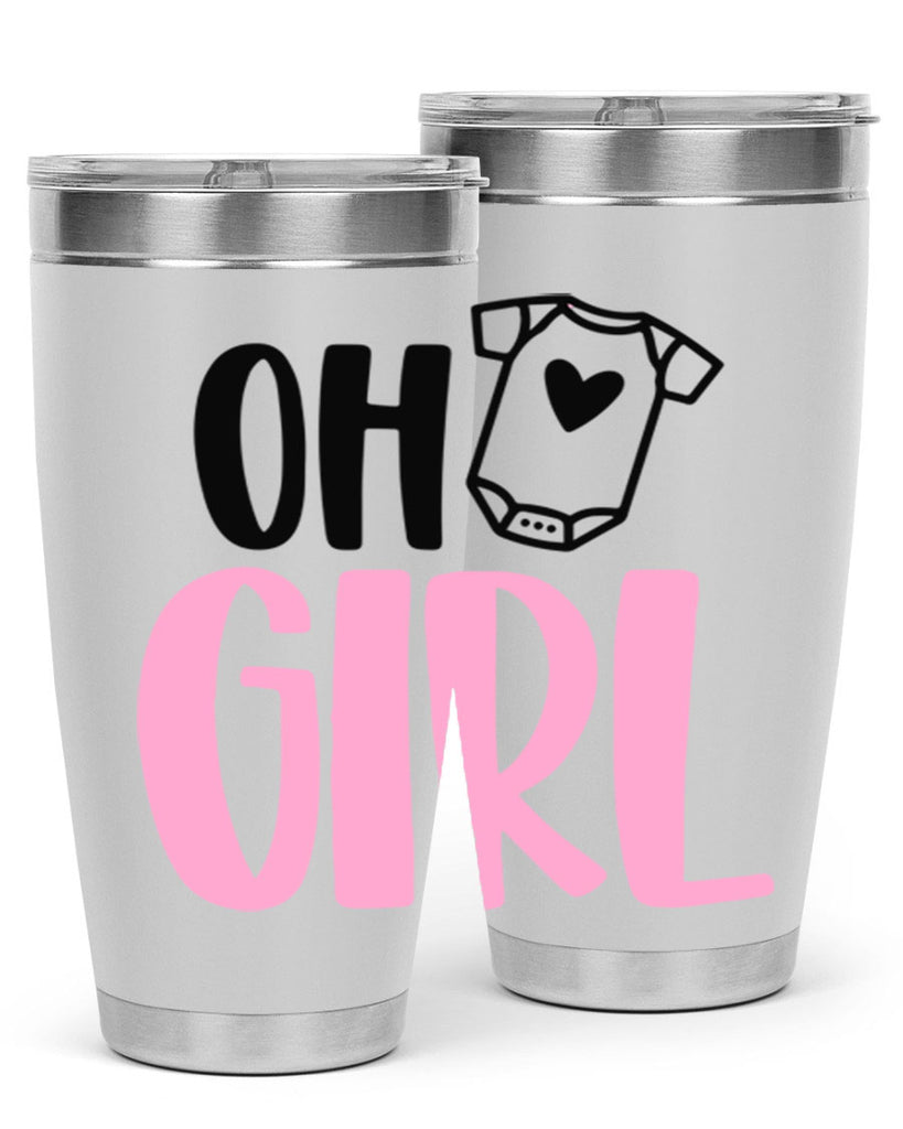 Oh Girl Style 34#- baby- tumbler