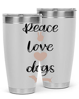 Peace Love Dogs Style 11#- dog- Tumbler