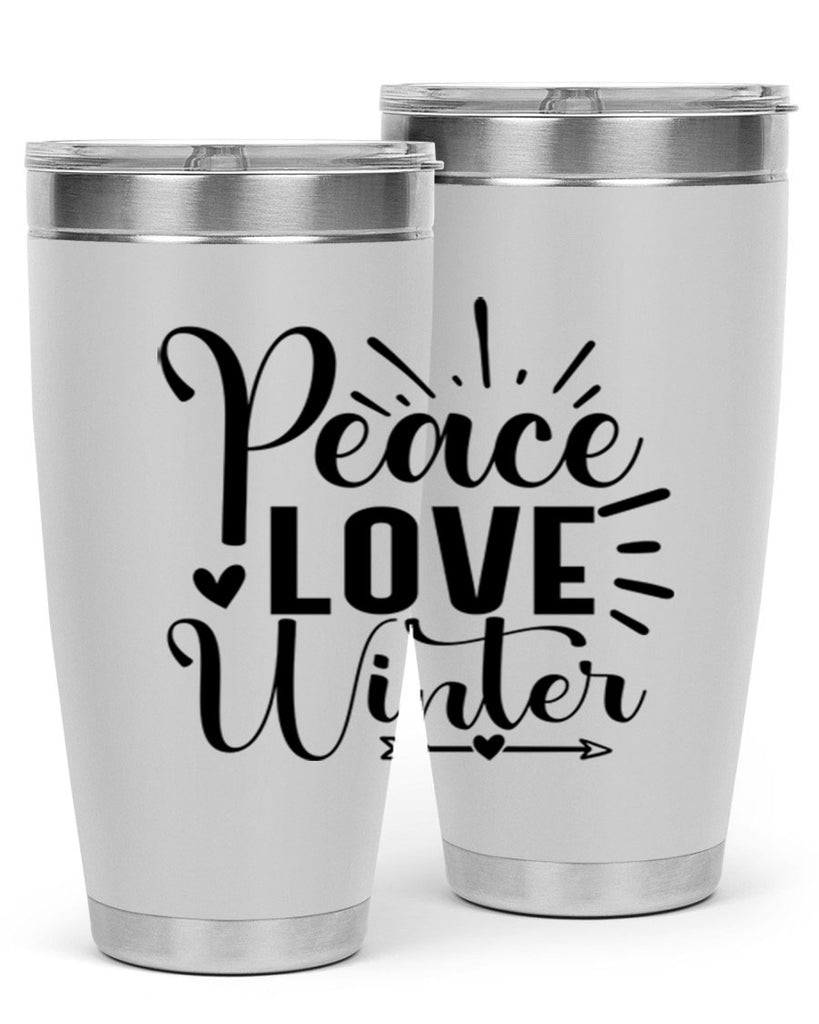 Peace Love Winter 331#- winter- Tumbler