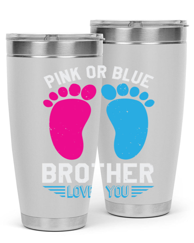 Pink or Blue brother loves you Style 22#- baby shower- tumbler