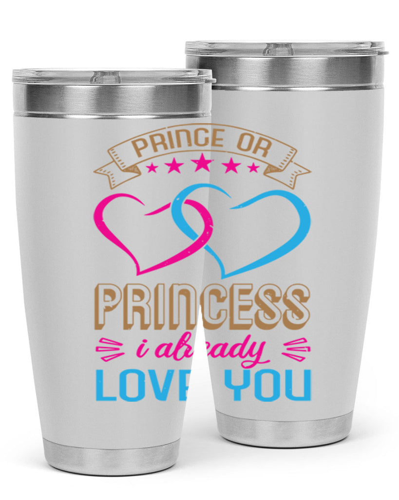 Prince or Princess I already love you Style 18#- baby shower- tumbler