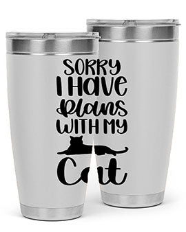 Sorry I Have Plans Style 105#- cat- Tumbler