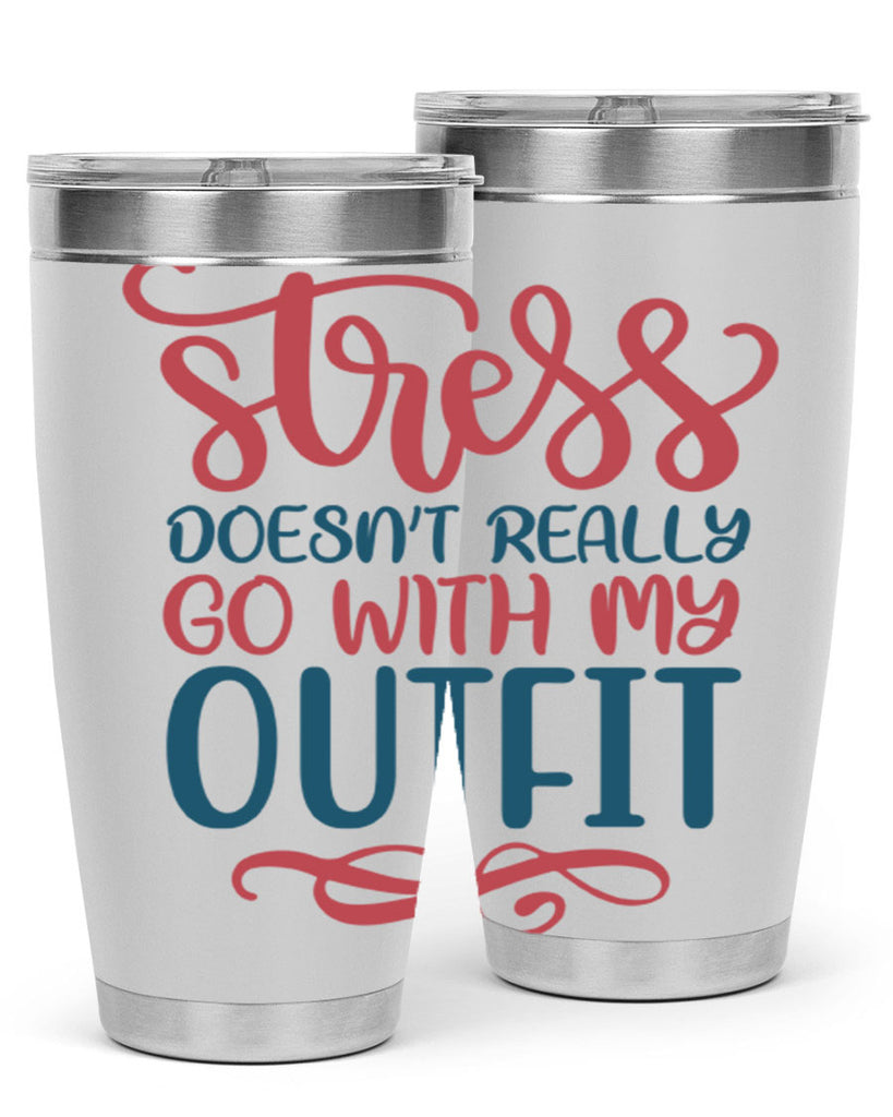 Stress Doesnt Really Go With My Outfit 151#- fashion- Cotton Tank