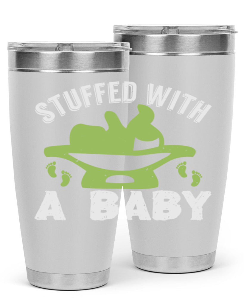 Stuffed with a Baby Style 170#- baby- tumbler
