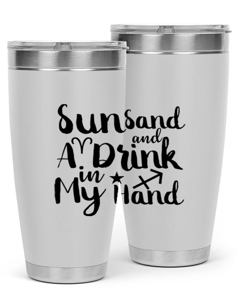 Sun Sand And A Drink In My Hand 480#- zodiac- Tumbler