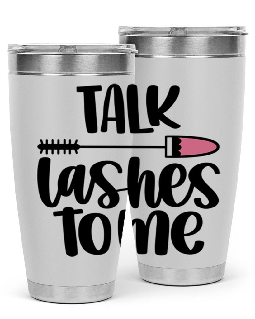 Talk Lashes To Me Style 16#- make up- Tumbler
