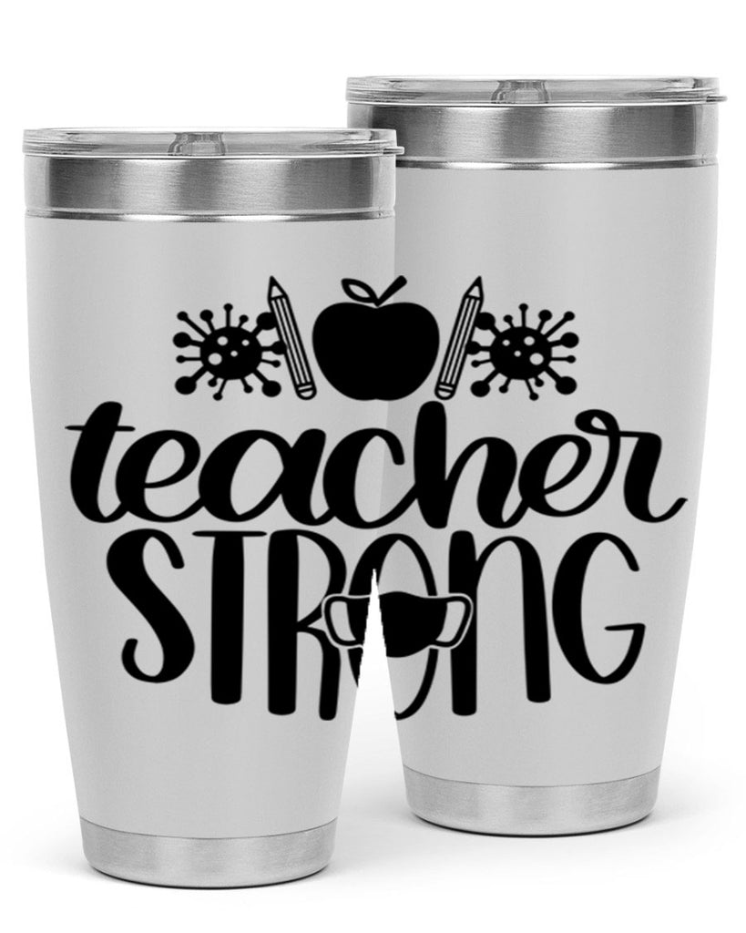Teacher Strong Style 47#- teacher- tumbler
