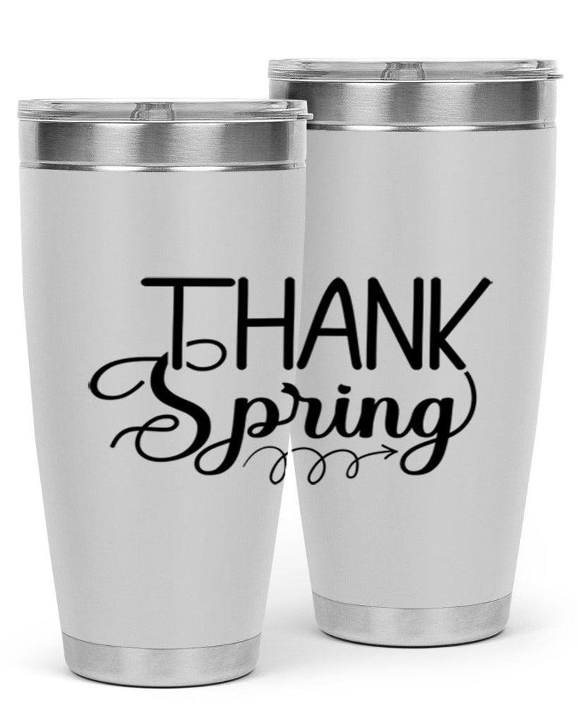 Thank Spring527#- spring- Tumbler