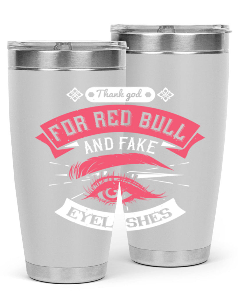 Thank god for Red Bull and fake eyelashes Style 185#- make up- Tumbler