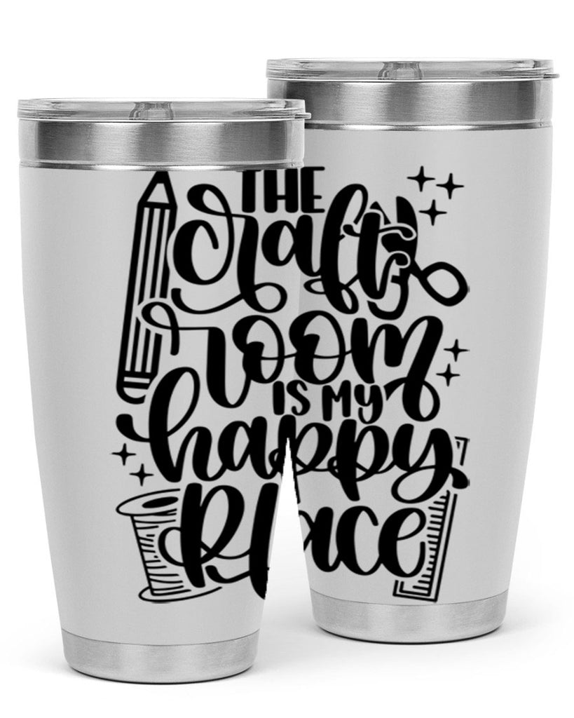 The Craft Room Is My Happy Place 4#- crafting- Tumbler