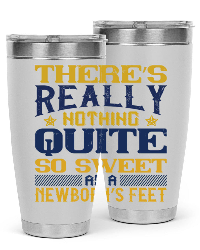 There’s really nothing quite so sweet as a newborn’s feet Style 3#- baby- tumbler