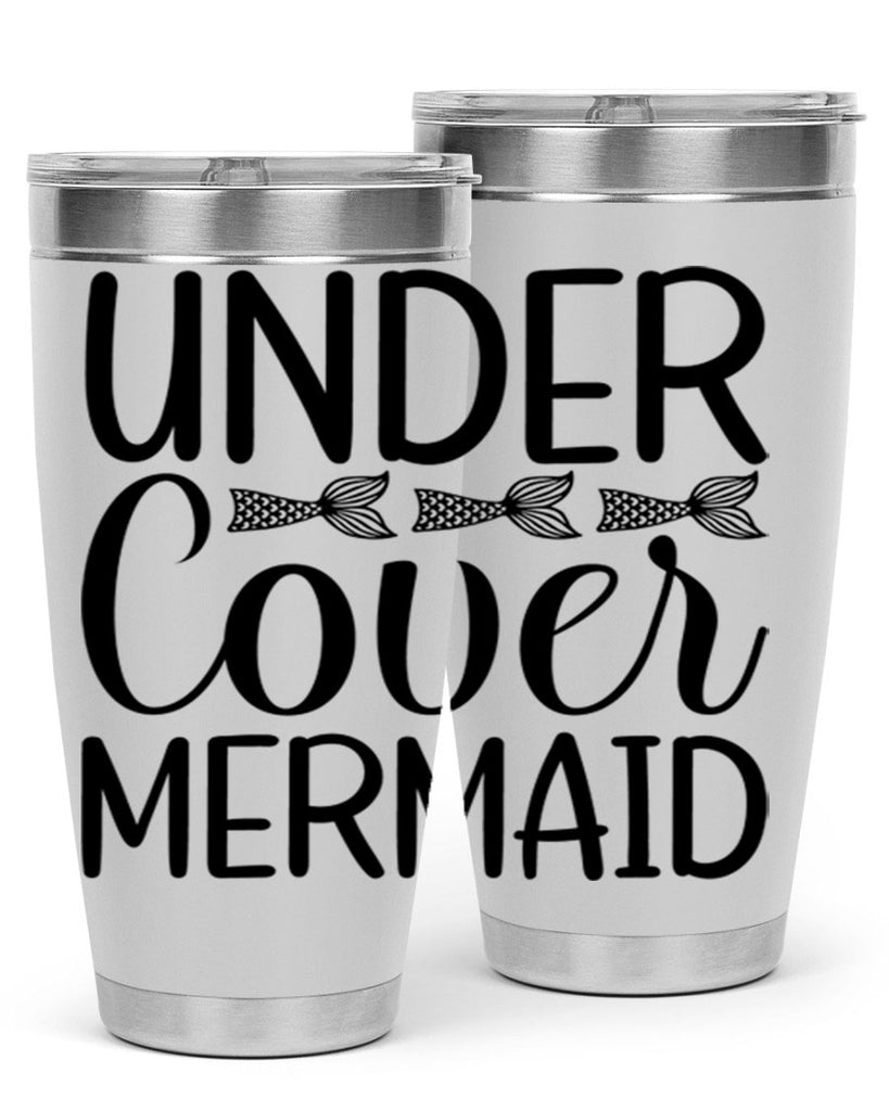 Under Cover Mermaid 647#- mermaid- Tumbler