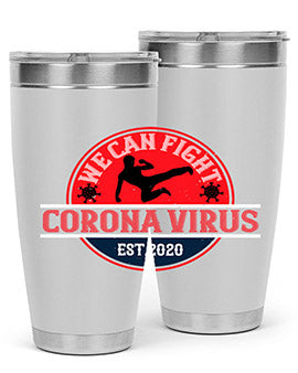 We Can Fight Corona Virus Est Style 11#- corona virus- Tumbler