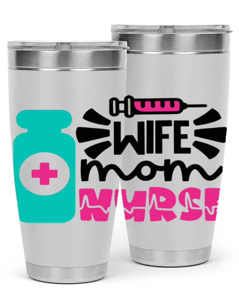 Wife Mom Nurse Style Style 10#- nurse- tumbler