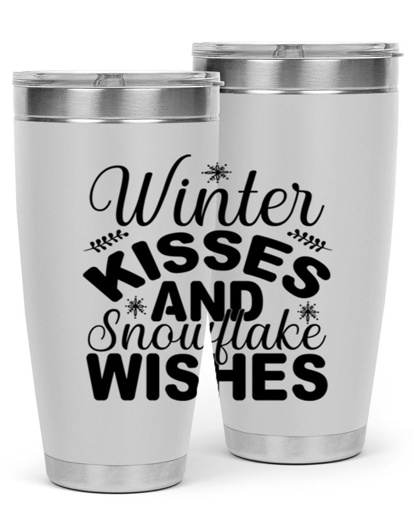 Winter Kisses and Snowflake Wishes 514#- winter- Tumbler