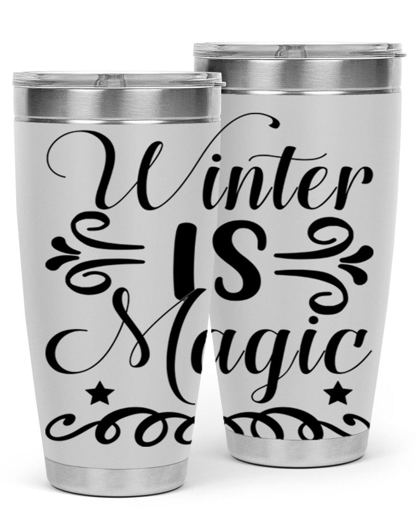Winter is Magic 559#- winter- Tumbler