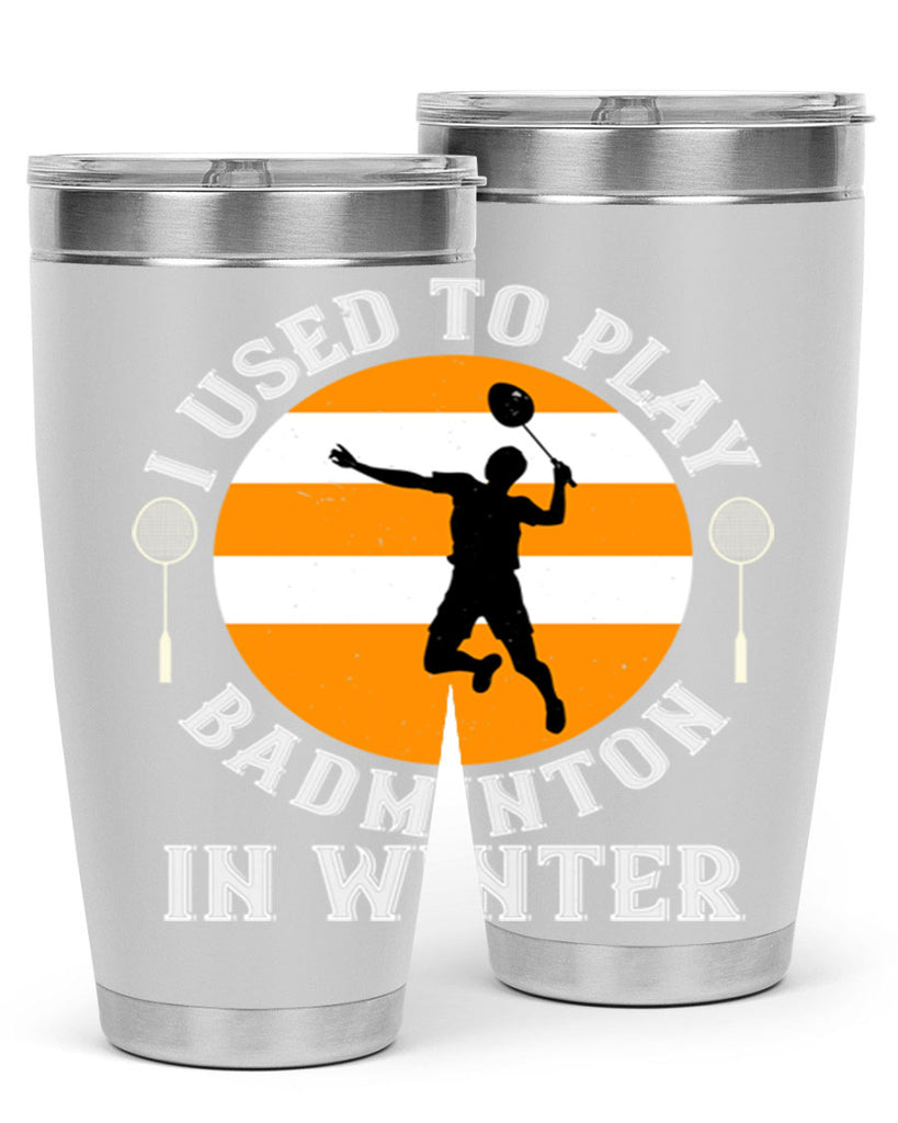 badmintonI used to playin winter 2333#- badminton- Tumbler
