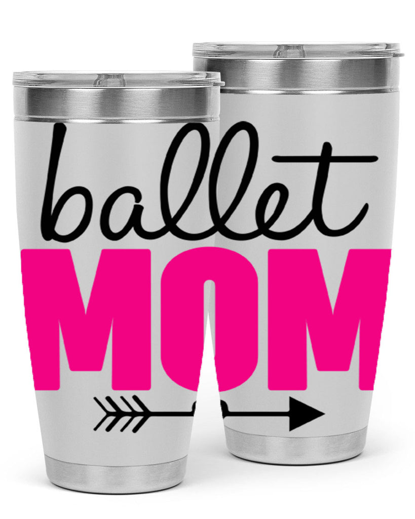 ballet mom 11#- ballet- Tumbler