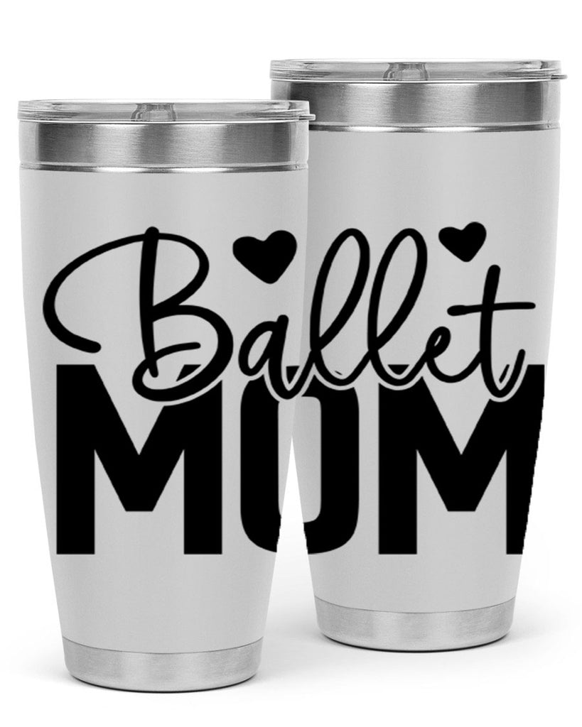 ballet mom 12#- ballet- Tumbler