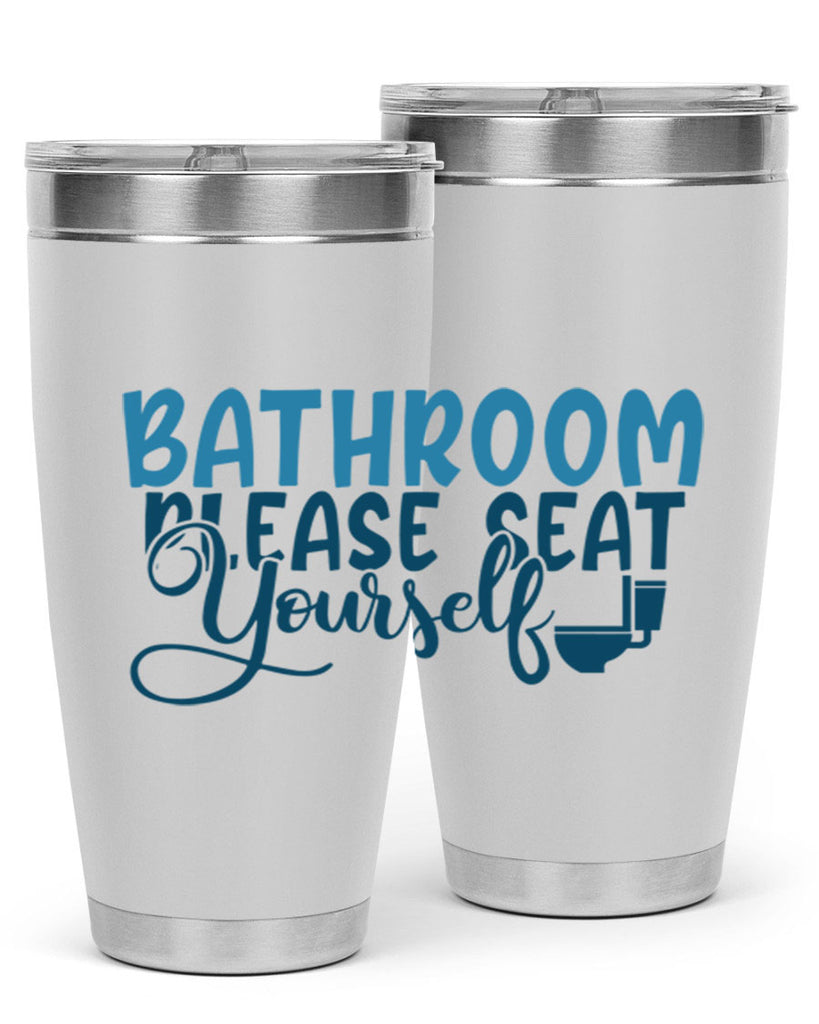 bathroom please seat yourself 92#- bathroom- Tumbler