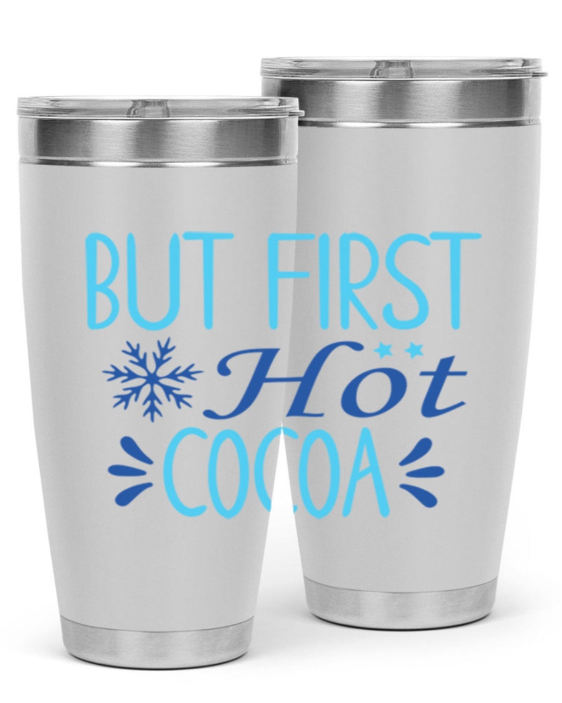 but first hot cocoa 33#- winter- Tumbler