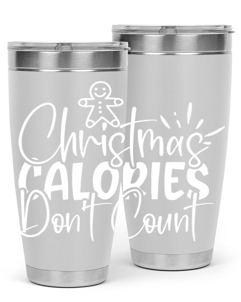 christmas calories dont count 45#- kitchen- Tumbler