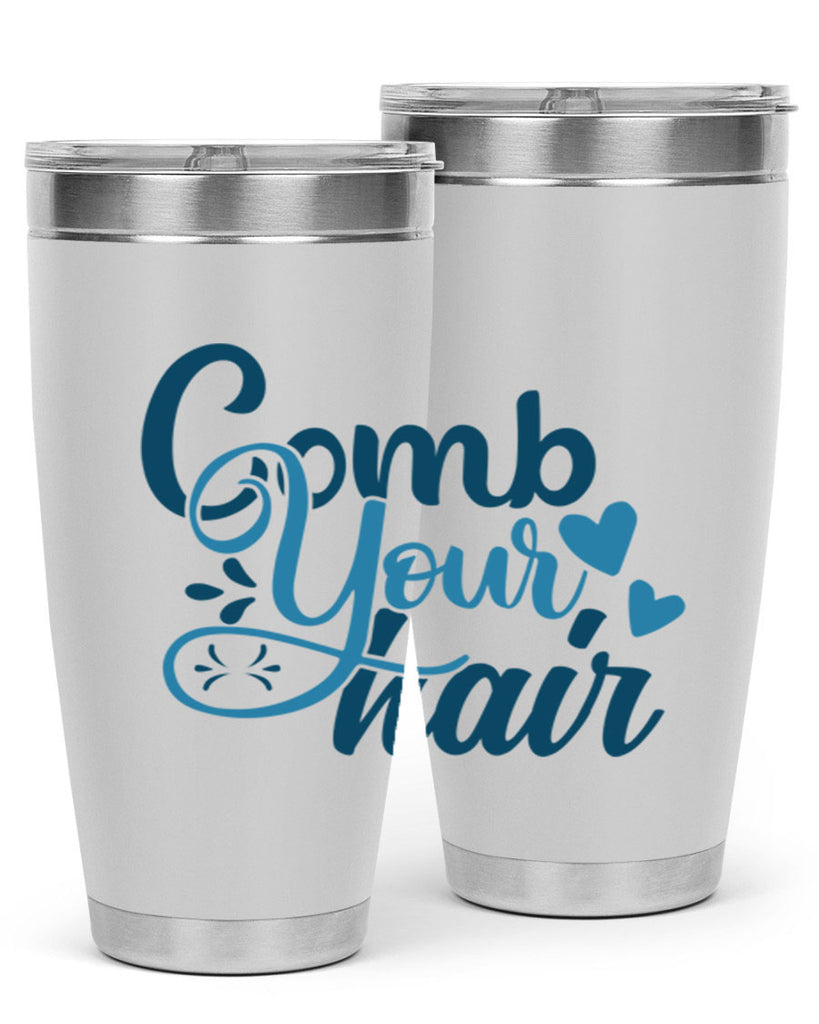 comb your hair 85#- bathroom- Tumbler