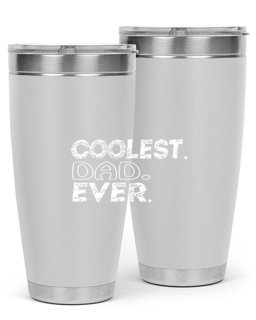 coolest dad ever 38#- dad- Tumbler