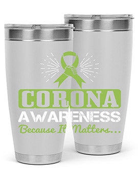 corona awareness because it matters Style 26#- corona virus- Tumbler