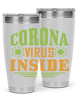 coronavirus inside Style 2#- corona virus- Tumbler