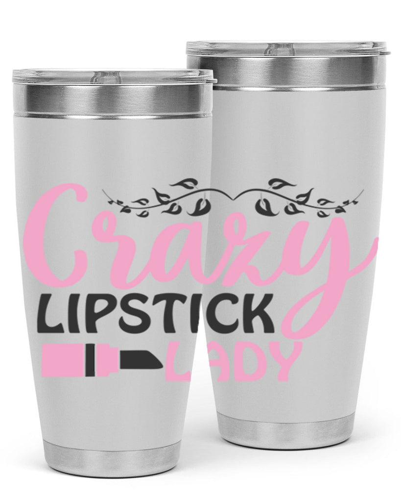 crazy lipstick lady Style 159#- make up- Tumbler