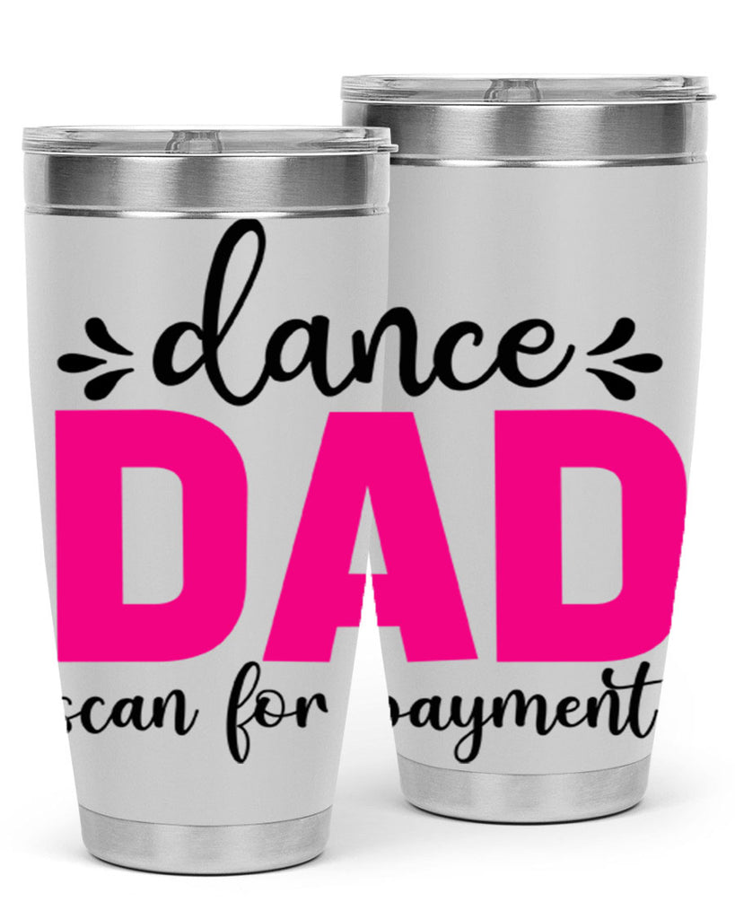 dance dad scan for payment 22#- ballet- Tumbler